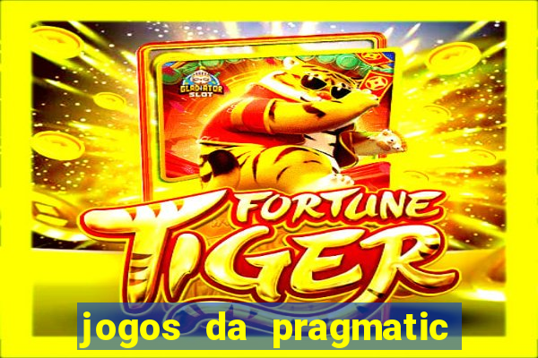 jogos da pragmatic de 10 centavos
